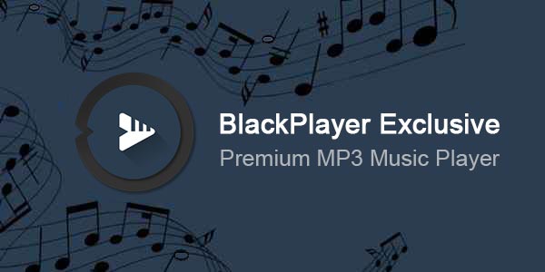 BlackPlayer Music Player