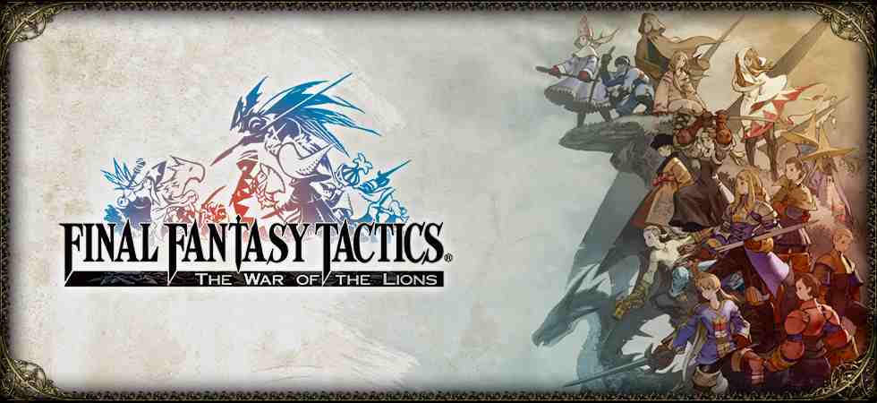 Final Fantasy Tactics: War of the Lions