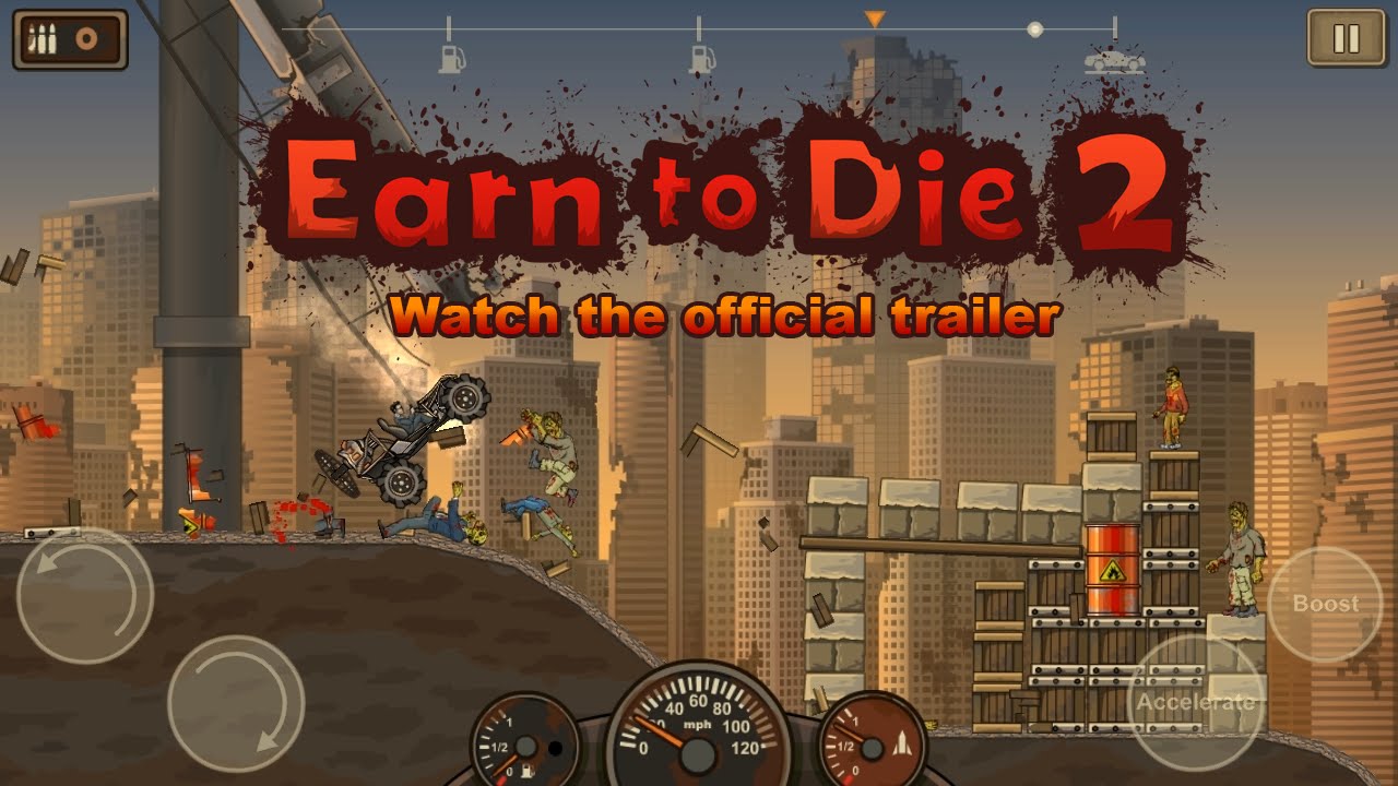 Игры earn to die 2