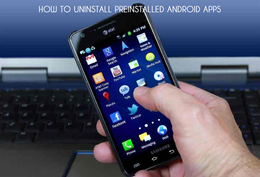 How to Uninstall Android Apps