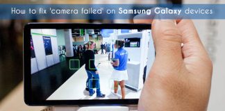 How to fix 'camera failed' on Samsung Galaxy
